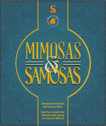 Mimosa and Samosa- November 2nd